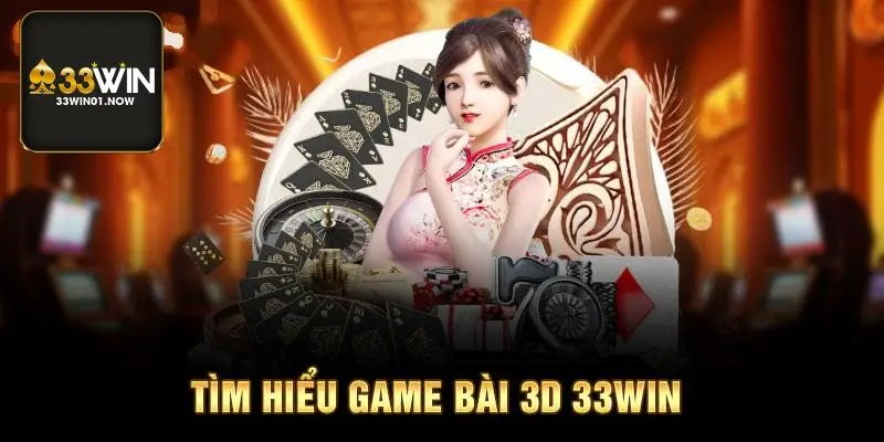 Game Bài 33WIN: Đa Dạng Kèo Cược, Trả Thưởng Xanh Chín