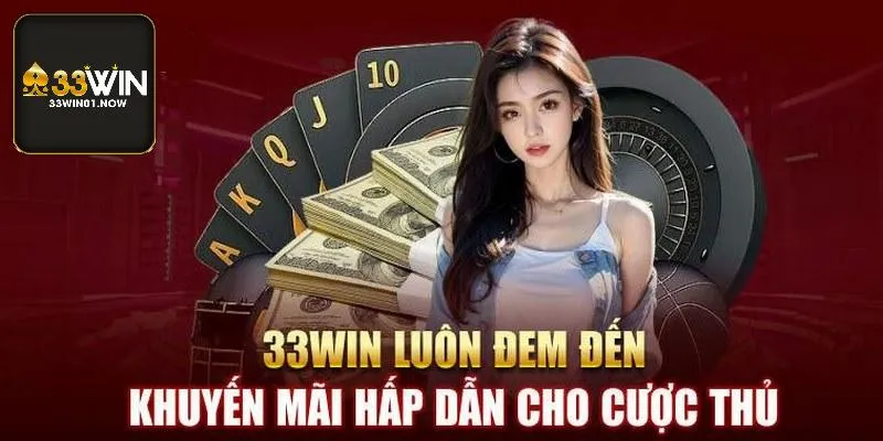 Ưu Đãi VIP Độc Quyền Tại 33WIN - Sự Lựa Chọn Hàng Đầu